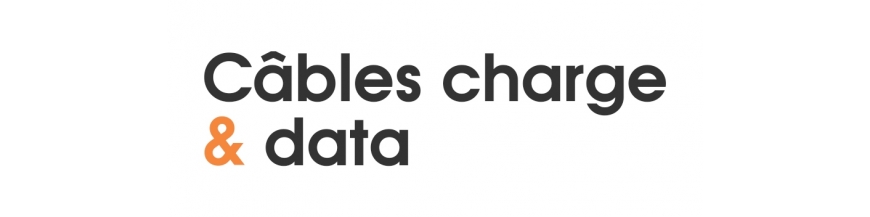 Câbles charge & data